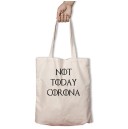 Not Today Corona