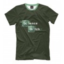 Science b#tch