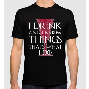 I Drink and I Know Things