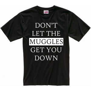 Don't let the Muggles get you down II