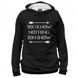 You no nothing Jon Snow